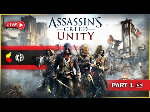 Assassin's Creed: Unity | PART 2 |🔴Live Gameplay | #assassinscreed #assassinscreedunity