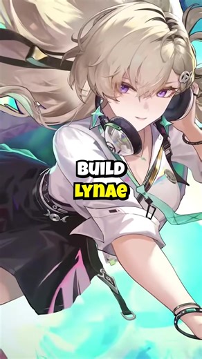 How to Build Lynae in Wuthering Waves v3.0 #wutheringwaves #wuwacreator #wuwa #lynae #protoshi