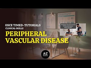 Peripheral Vascular Disease (PVD) examination; OSCE standard