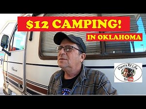 Cheap Camping in Oklahoma! - It's Time To Go! - Traveling America In An Old Class A Motorhome RV