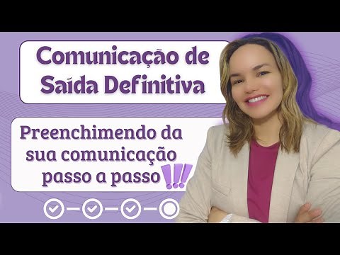 🌟 **Faça comigo a sua comunicação de saída definitiva - atualizações 2025** 🌟