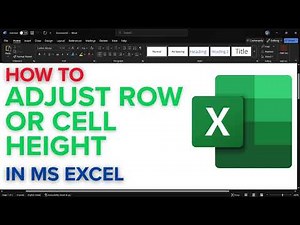 How to Adjust Row or Cell Height in Excel 2025 | Resize Cells Automatically or Manually with Ease