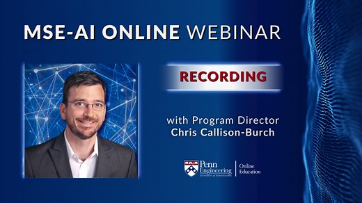Admissions Webinar: MSE-AI Online with Chris Callison Burch