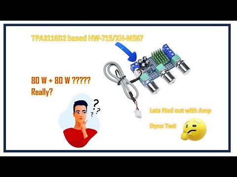 Review TPA3116D2 based HW-715/XH-M567 Class D Amplifier | Detailed Power Test | 80W+80W? Really?!!