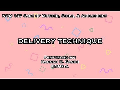 Normal Spontaneous Delivery Technique Return Demonstration