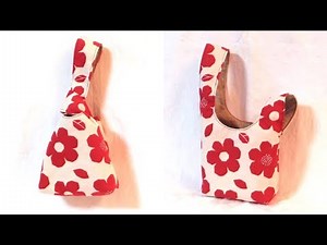 底マチ ＆ 裏地付き ノット（結び目）バッグの作り方（ワンハンドル　バッグ）／One Handle Knot Bag Tutorial