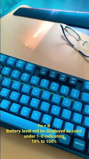 How to check keychron Mechanical keyboard battery status or level using Fn + B on Bluetooth mode