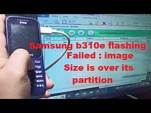Samsung B310e flashing error Image Size is over its partition Solved 100% latest 2023