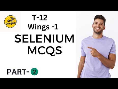 selenium mcq part -2 | selenium tcs mcqs | wings 1 selenium mcq