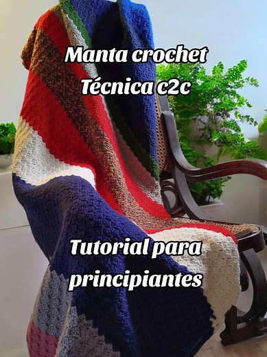 Manta a Crochet: Aprende la Técnica C2C