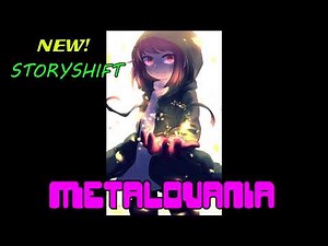 Storyshift / NEW! Storyshift Soundtrack - 100 METALOVANIA