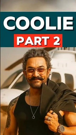 Coolie 2 Leak? Aamir Khan to Return as a Violent Beast!