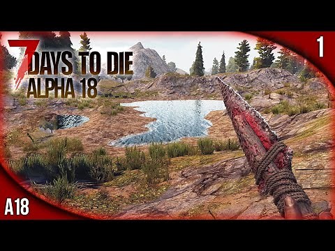 7 DAYS TO DIE A18 #1 | NUEVA TEMPORADA!! | Gameplay Español