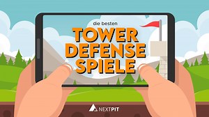 Die besten Tower-Defense-Spiele für Android und iOS