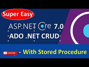 How to Implement ADO .NET CRUD Operation with .NET Core using Stored Procedure
