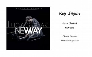 【曲谱同步】Luca Sestak——Key Engine