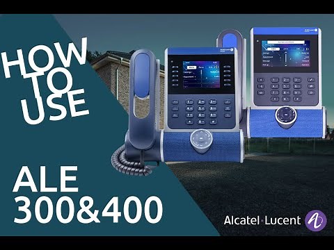 HOW TO USE Alcatel-Lucent Enterprise ALE 300 & ALE400