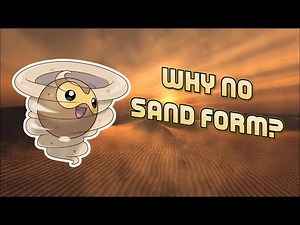 Why is There No Sand Form Castform?