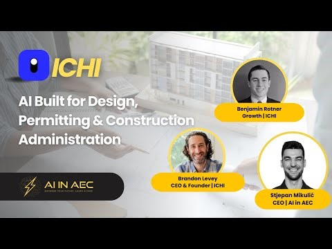 ICHI - AI Built for Design, Permitting & Construction Administration