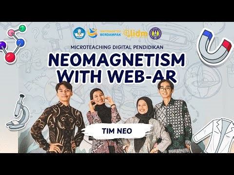 LIDM 2025 - Divisi Microteaching Digital - 001038 - Tim Neo - NeoMagnetism: Belajar Kemagnetan