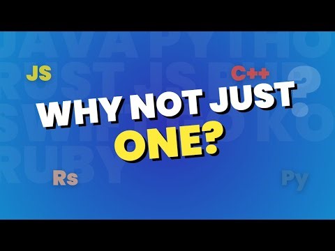 Why Can't We Just Use One Programming Language? 💻🤔