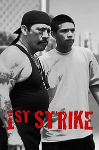 1st Strike Summary, Trailer, Cast, Where to Watch and More