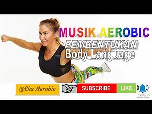 MUSIK SENAM PEMBENTUKAN BODY LANGUAGE