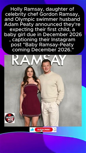 Gordon Ramsay Set to Become Grandfather as Daughter Holly Announces 1st Pregnancy