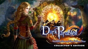 Dark Parables Goldilocks and the Fallen Star Collector's Edition