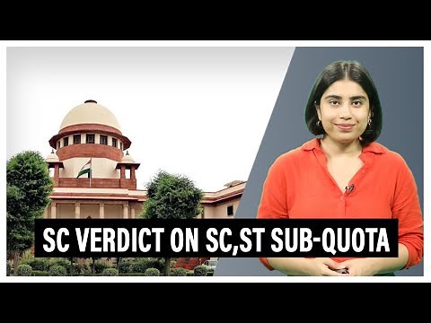 SC rules States can sub-classify Scheduled Castes for quota: Here's what it means