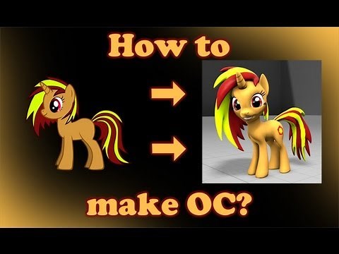 How to make pony OC for SFM/Gmod (OLD)