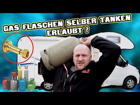 ✅ Is it allowed or forbidden to fill your own gas bottle? Camper Doku