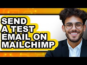 How to Send a Test Email on Mailchimp (Easy Method)