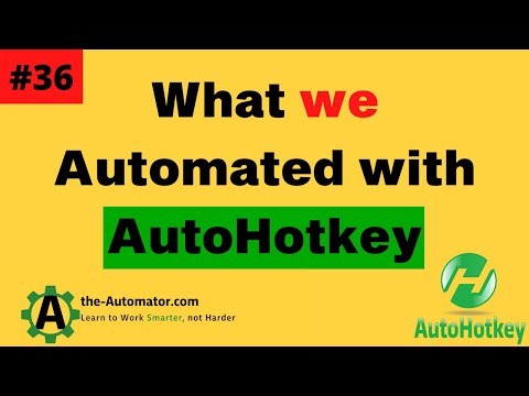 What we automated with AutoHotkey #36
