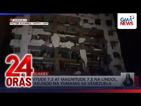 Magnitude 7.5 & 7.2 twin quakes hit Venezuela | 24 Oras