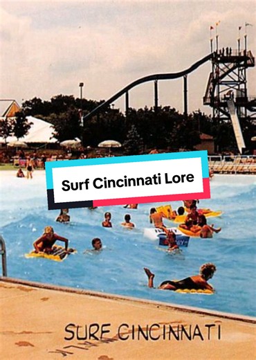 Let's get into the lore of Surf Cincinnati! The history of water parks in Ohio is so interesting to me. #themepark #waterpark #lore