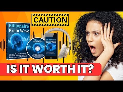 BILLIONAIRE BRAIN WAVE Review: Does It Really Work? Find Out Here