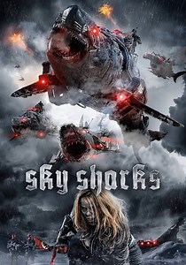 Sky Sharks streaming: where to watch movie online?