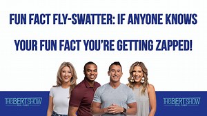 16K views · 179 reactions | The Bert Show is bringing in 1 fun fact they think NO ONE else knows! If anyone else can answer their trivia question...they're getting SWATTED with an electric fly-swatter! _____ Get more Bert Show on the podcast! apple.co/thebertshow | The Bert Show | Facebook