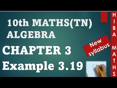 10th maths chapter 3 example 3.19 tn samacheer hiba maths