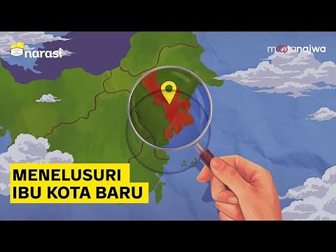 Menelusuri Ibu Kota Baru (FULL VERSION) | Mata Najwa