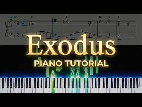 Exodus Piano Tutorial - How to Play Exodus on Piano
