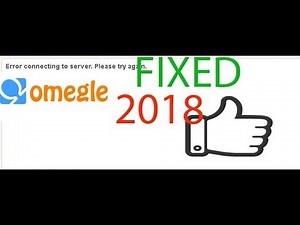 Omegle No Me Connecting Al Server Soluciones