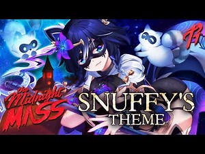 RichaadEB - The Midnight Mass (Snuffy's Theme)
