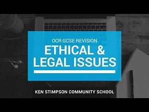Ethical & Legal Issues - OCR GCSE Computing Revision