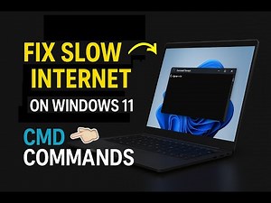 Permanently Fix Slow Internet on Windows 11 with CMD