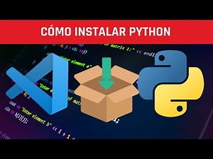 Configurar VSCODE para programar en Python 2024