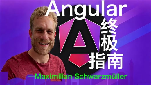Angular 完全指南 - 完整版 - P2 - Angular - The Complete Guide - Maximilian Schwarzmülle