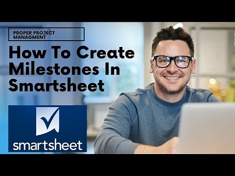 How To Create Milestones In Smartsheet - All You Need To Do