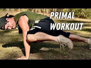 Primal Mobility Workout - Beginner Primal Movement